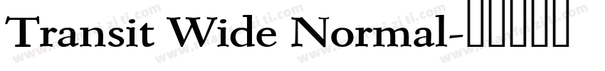 Transit Wide Normal字体转换